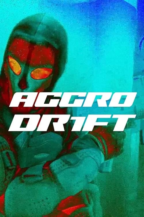 Aggro Dr1ft film posteri